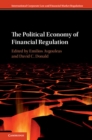 Image for The political economy of financial regulation