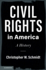 Image for Civil rights in America: a history
