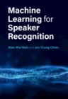 Image for Machine Learning for Speaker Recognition