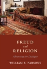 Image for Freud and Religion: Advancing the Dialogue