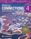 Image for Making connections  : skills and strategies for academic readingLevel 4,: Student&#39;s book