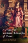 Image for A History of Western Philosophy of Music