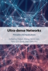 Image for Ultra-dense networks: principles and applications
