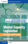Image for Mental Capacity Legislation: Principles and Practice