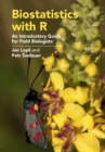 Image for Biostatistics with R: an introductory guide for field biologists