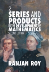 Image for Series and products in the development of mathematics. : Volume 2