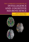 Image for The Cambridge Handbook of Intelligence and Cognitive Neuroscience