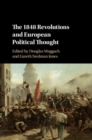 Image for The 1848 Revolutions and European Political Thought