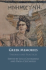 Image for Greek Memories: Theories and Practices