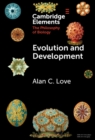 Image for Evolution and development: conceptual issues