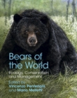 Image for Bears of the World: Ecology, Conservation and Management
