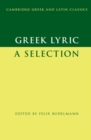 Image for Greek Lyric: A Selection