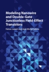 Image for Modeling Nanowire and Double-Gate Junctionless Field-Effect Transistors