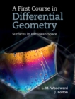 Image for A first course in differential geometry: surfaces in Euclidean space