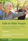 Image for Falls in Older People: Risk Factors, Strategies for Prevention and Implications for Practice