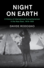 Image for Night on Earth: A History of International Humanitarianism in the Near East, 1918-1930