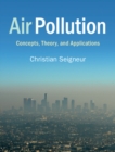 Image for Air Pollution: Concepts, Theory, and Applications