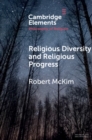 Image for Religious Diversity and Religious Progress