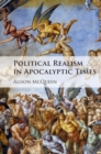 Image for Political Realism in Apocalyptic Times