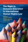 Image for Right to Inclusive Education in International Human Rights Law