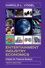 Image for Entertainment industry economics: a guide for financial analysis