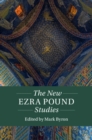 Image for The New Ezra Pound Studies