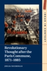 Image for Revolutionary thought after the Paris Commune, 1871-1885