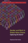 Image for Gender and Work in Global Value Chains: Capturing the Gains?