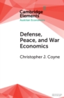 Image for Defense, peace, and war economics