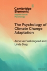 Image for The psychology of climate change adaptation