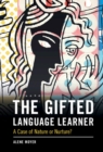 Image for The gifted language learner: a case of nature or nurture?