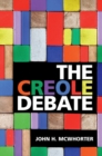 Image for The creole debate