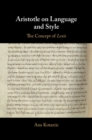 Image for Aristotle on Language and Style: The Concept of Lexis
