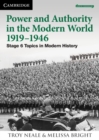 Image for Power and Authority in the Modern World 1919-1946 Digital Code : Stage 6 Modern History