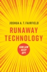 Image for Runaway technology: can law keep up?