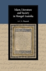 Image for Islam, literature and society in Mongol Anatolia