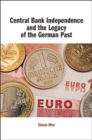 Image for Central Bank independence and the legacy of the German past