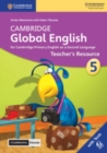 Image for Cambridge global EnglishStage 5,: Teacher&#39;s resource book