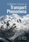 Image for A modern course in transport phenomena