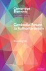 Image for Cambodia: Return to Authoritarianism