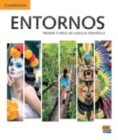 Image for Entornos Beginning Student&#39;s Book plus ELEteca Access, Online Workbook, and eBook : Primer Curso De Lengua Espanola