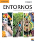 Image for Entornos Beginning Student&#39;s Book Part B plus ELEteca Access, Online Workbook, and eBook : Primer Curso De Lengua Espanola