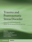 Image for Trauma and Posttraumatic Stress Disorder: Global Perspectives from the Who World Mental Health Surveys