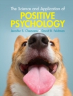 Image for The science and application of positive psychology