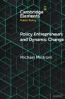 Image for Policy entrepreneurs and dynamic change