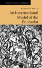 Image for Incarnational Model of the Eucharist