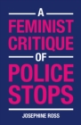Image for Feminist Critique of Police Stops