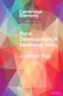 Image for Rural Development in Southeast Asia: Dispossession, Accumulation and Persistence