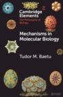 Image for Mechanisms in molecular biology