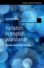 Image for Variation in English worldwide: registers and global varieties